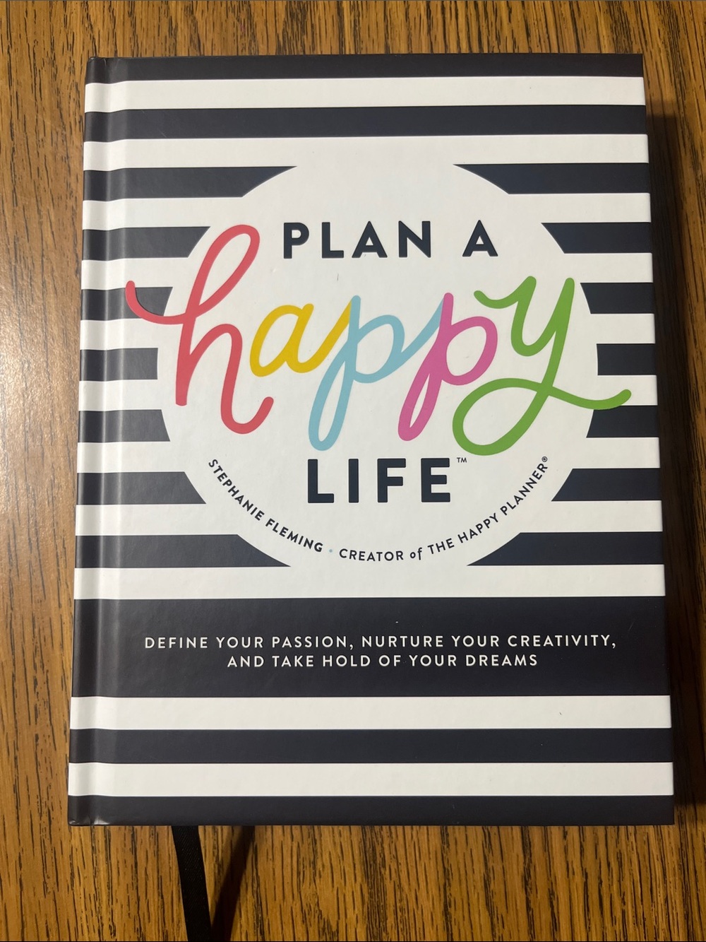 Plan A Happy Life Hardcover Journal - Multicolor